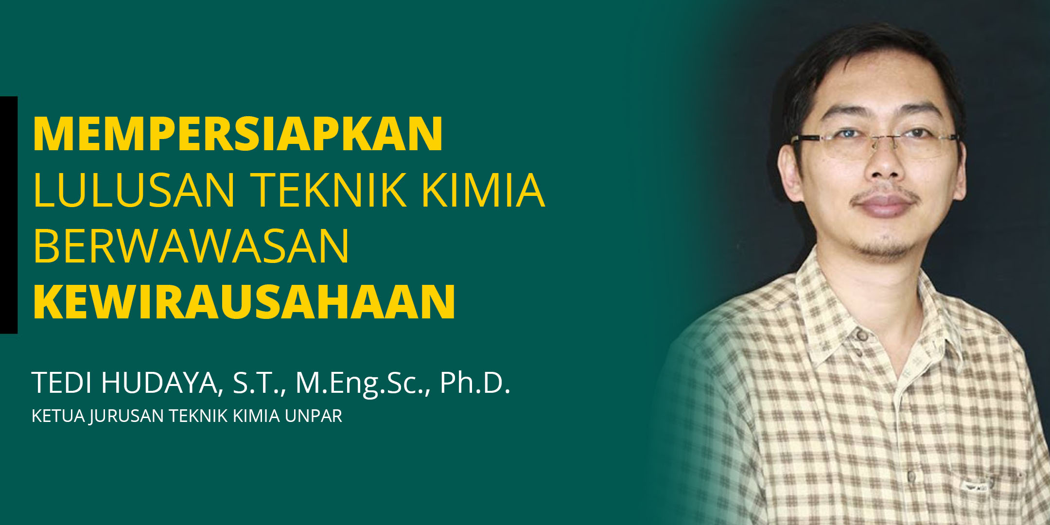 Mempersiapkan Lulusan Teknik Kimia Berwawasan Kewirausahaan